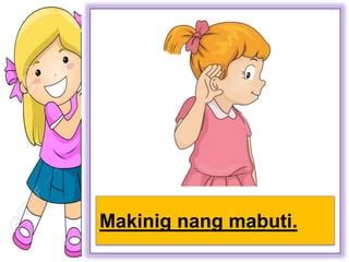 makinig in English .